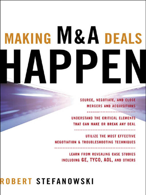 Title details for Making M & A Deals Happen by Robert Stefanowski - Wait list